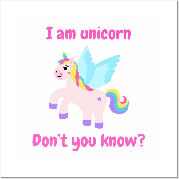 I am unicorn, don't u know? Wall Art by Majkel&Majkel